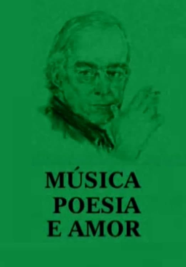 Música poesia e amor Poster