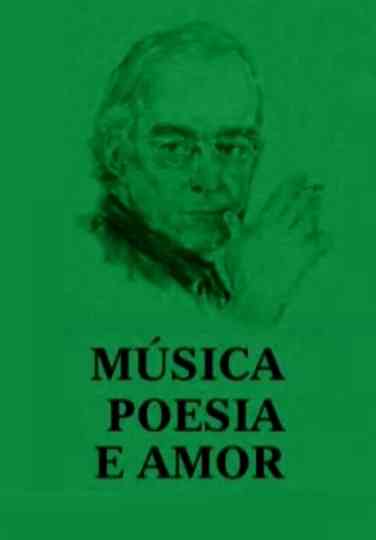 Música poesia e amor Poster