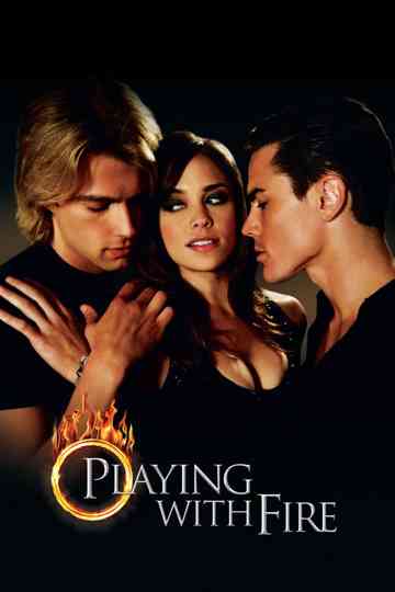 Playing with Fire Poster