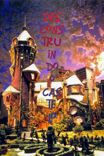 Desconstruindo o Castelo Poster