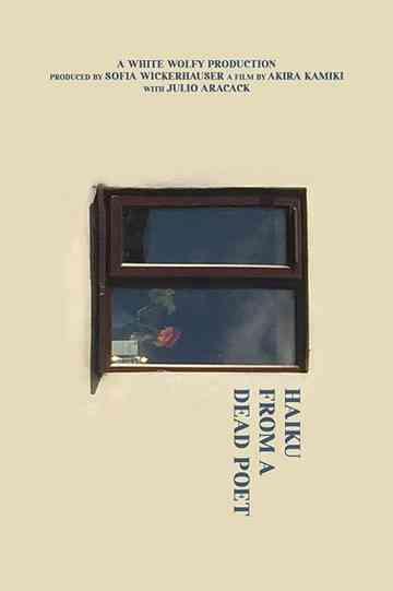 Haiku from a Dead Poet Poster