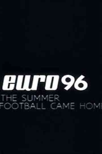 Euro 96: The Summer Football Came Home Poster