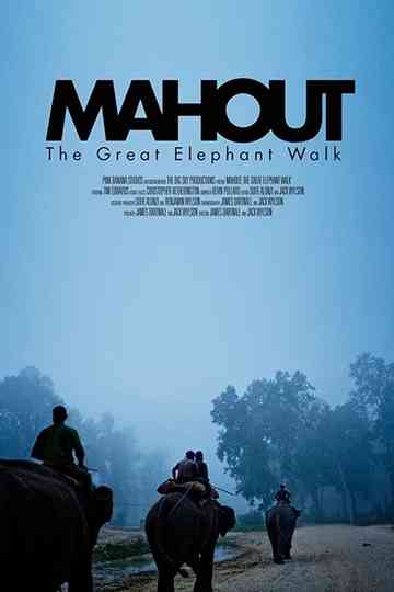 Mahout: The Great Elephant Walk Poster