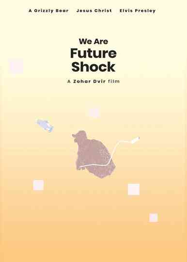 We Are Future Shock Poster