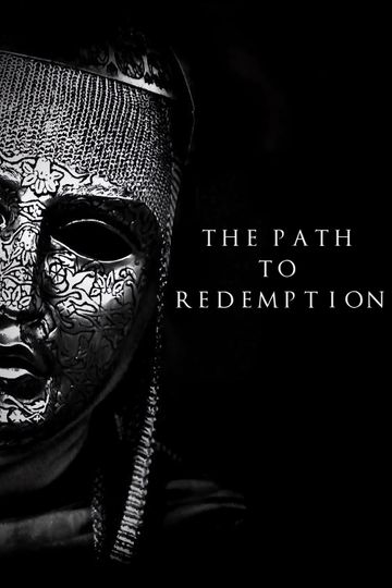 The Path to Redemption