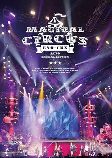 EXO-CBX "MAGICAL CIRCUS" 2019 -Special Edition- Poster