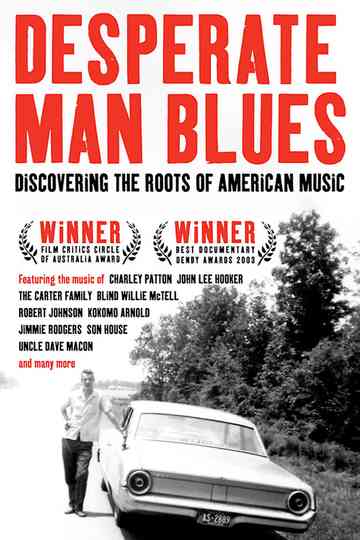 Desperate Man Blues Poster