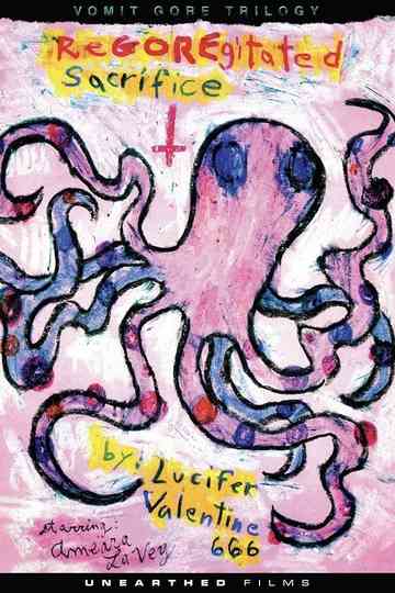 ReGOREgitated Sacrifice  Poster