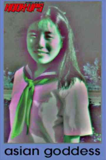 Hook-Ups - Asian Goddess Poster