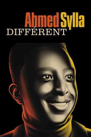 Ahmed Sylla  Différent Poster