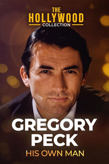 Gregory Peck: His Own Man