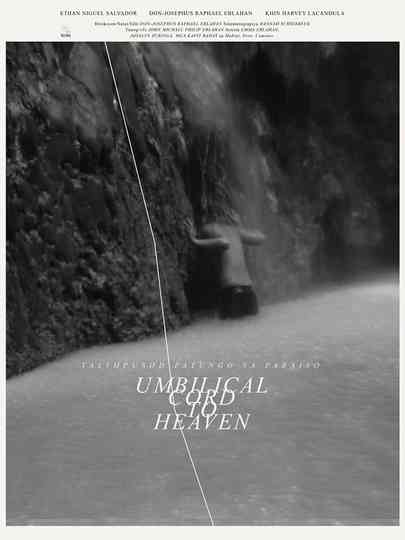 Umbilical Cord to Heaven Poster