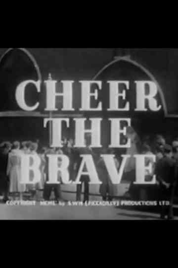 Cheer the Brave Poster