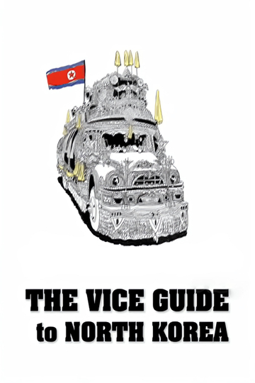 The VICE Guide to North Korea Poster