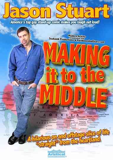Jason Stuart: Making It to the Middle Poster