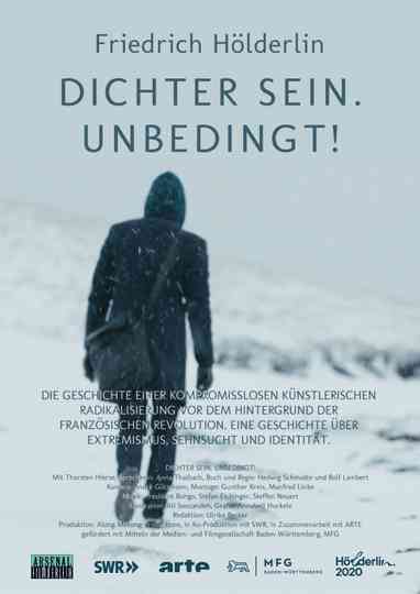 Friedrich Hölderlin  Dichter sein Unbedingt Poster