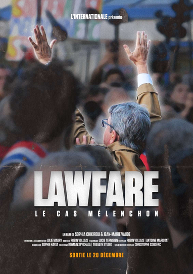 Lawfare  le cas Mélenchon