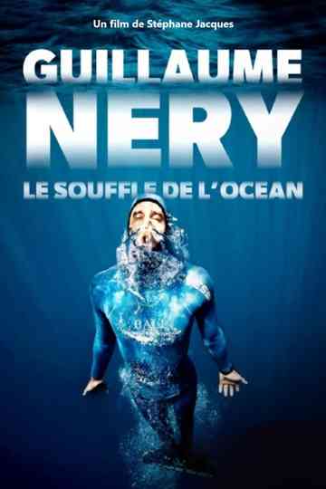 Guillaume Néry, le souffle de l'océan Poster