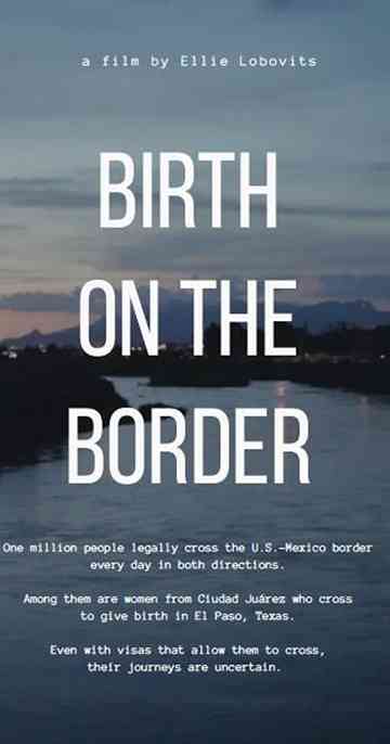 Birth on the border Poster