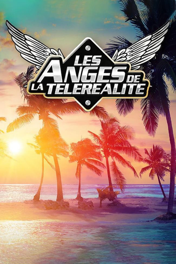 Les Anges de la téléréalité Poster