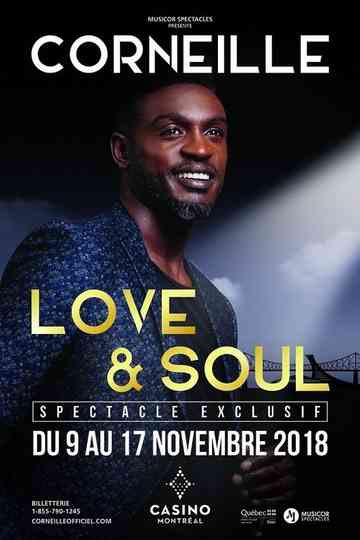Corneille  Love  Soul le spectacle Poster