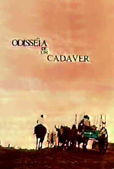 A Odisséia de Um Cadáver Poster