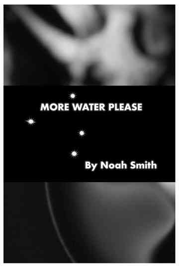 More Water Please Poster