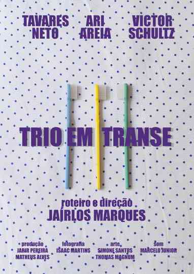 Trio em Transe Poster