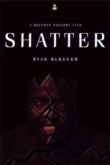 Shatter Poster
