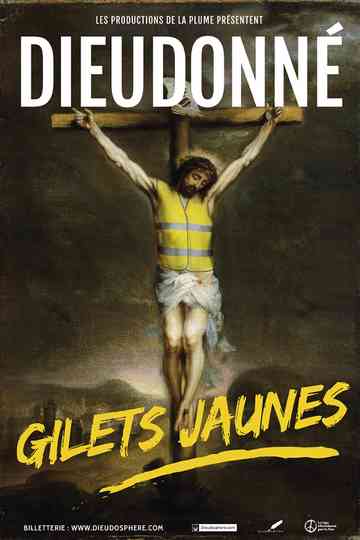 Dieudonné - Gilets Jaunes Poster