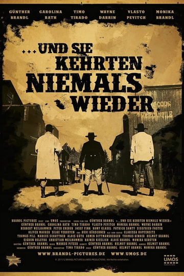 Und sie kehrten niemals wieder