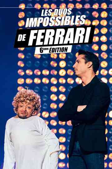 Les duos impossibles de Jérémy Ferrari : 6ème édition Poster