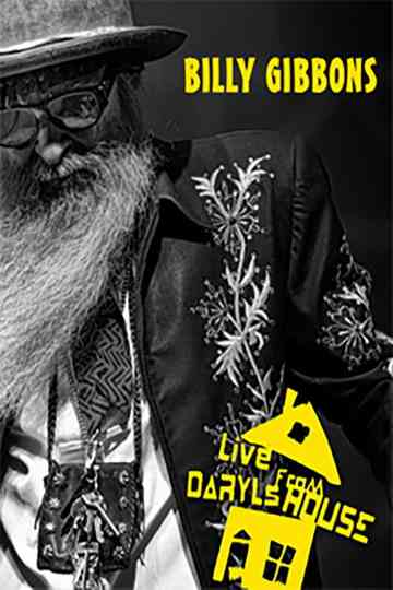 Billy Gibbons  Live from Daryls House Poster