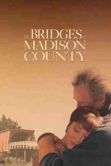 The Bridges of Madison County Poster