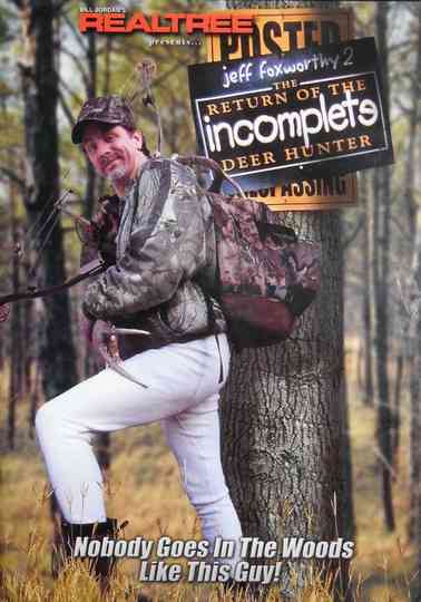 The Incomplete Deer Hunter 2 Poster
