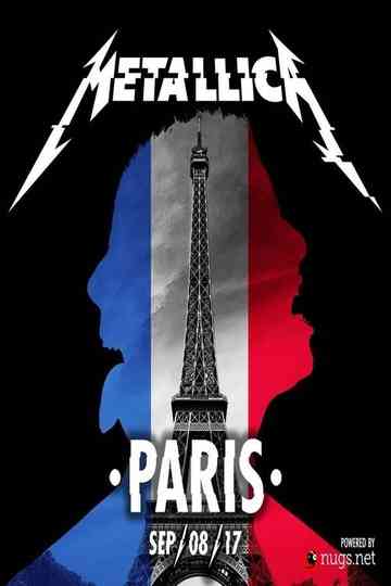 Metallica Live in Paris France  Sept 8 2017 Poster