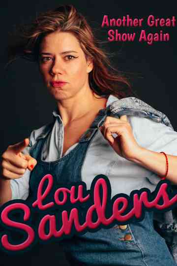 Lou Sanders Another Great Show Again Poster