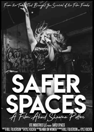 Safer Spaces A Film about Shawna Potter poster