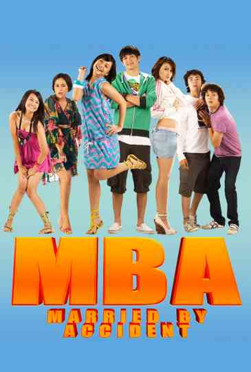 MBA: Married by Accident Poster