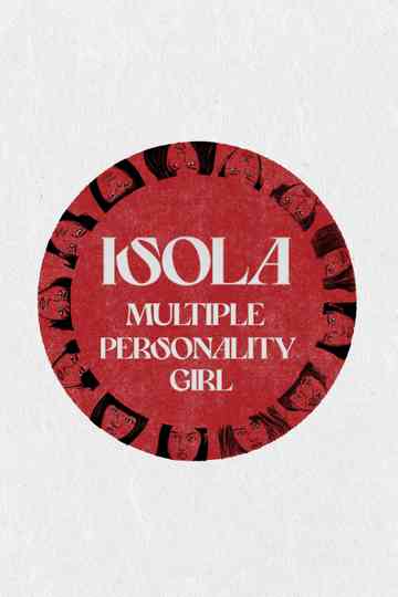 Isola: Multiple Personality Girl Poster