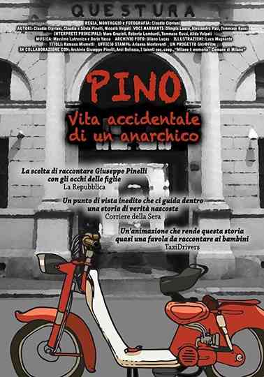 Pino - Vita accidentale di un anarchico Poster