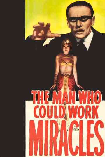 The Man Who Could Work Miracles Poster