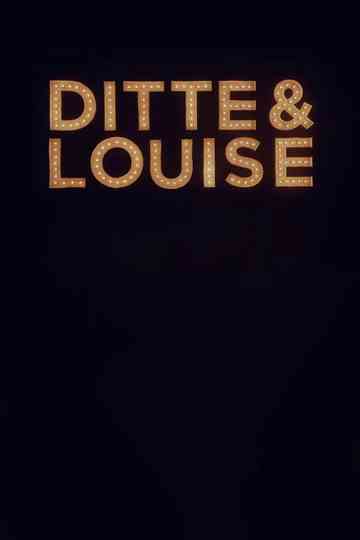 Ditte & Louise Poster