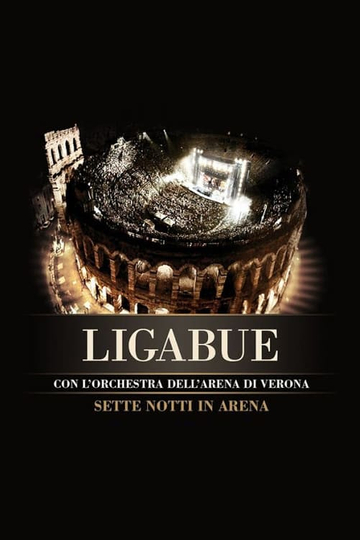 Ligabue  7 notti in Arena