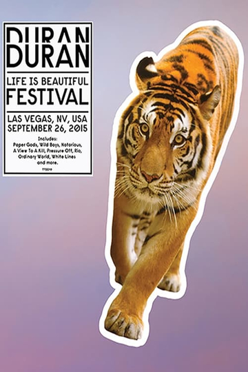 Duran Duran Life Is Beautiful Festival Poster