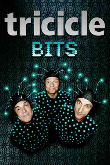 Tricicle: Bits Poster