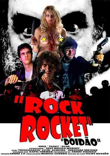 Rock Rocket Doidão Poster