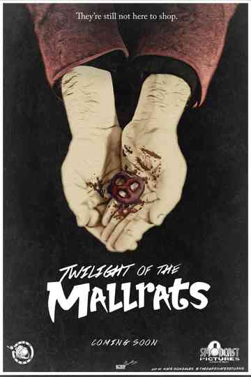 Twilight of the Mallrats Poster
