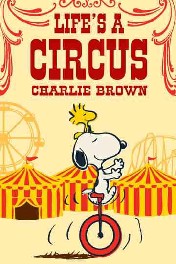 Life Is a Circus, Charlie Brown poster