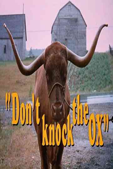 Dont Knock the Ox Poster